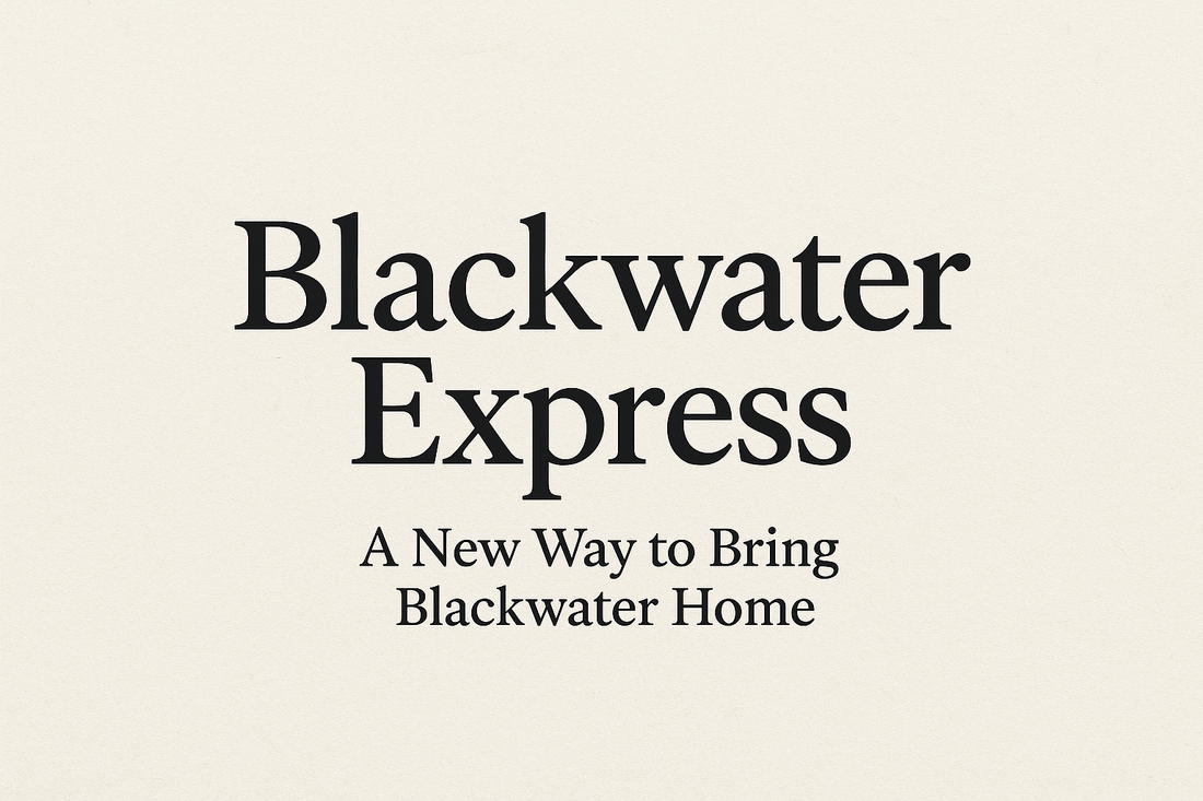 Blackwater Express is born!